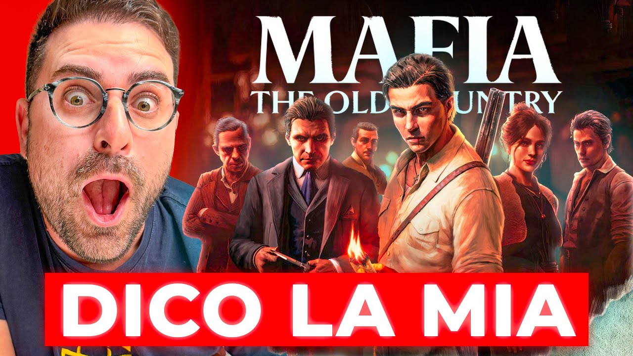 Cosa ne penso di MAFIA THE OLD COUNTRY? (ne vale la pena?)