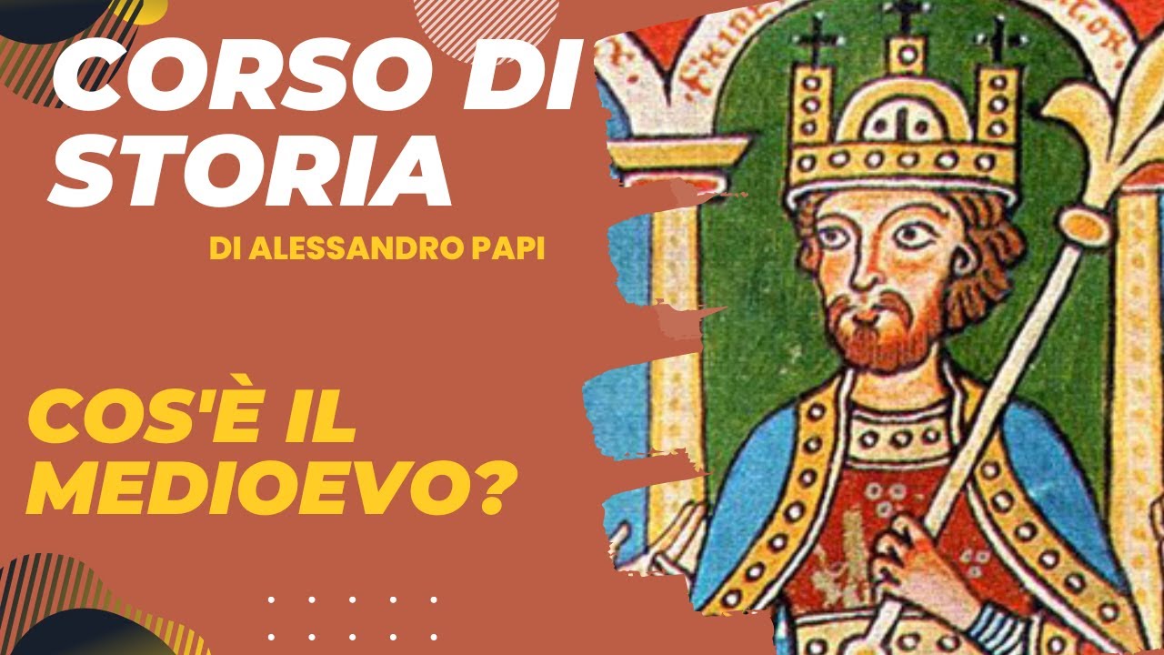 Cos'è il Medioevo? Periodizzazione e radici storiche