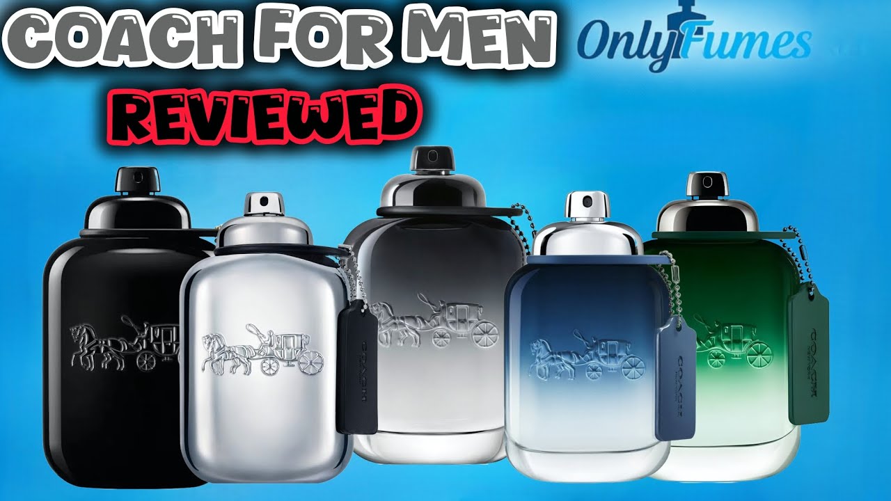 Every Coach for Men Fragrance Reviewed | Which is For You? | Full Line Breakdown #coach #fragrance 