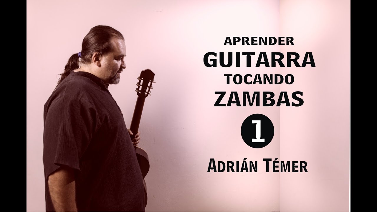 aprender GUITARRA, tocando ZAMBAS 1 - @adriantemer #guitarra