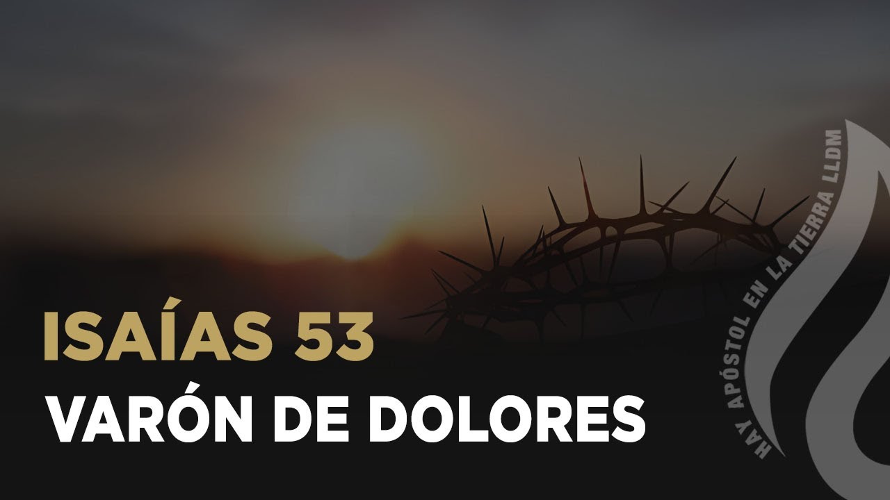 Isaías 53 | LLDM