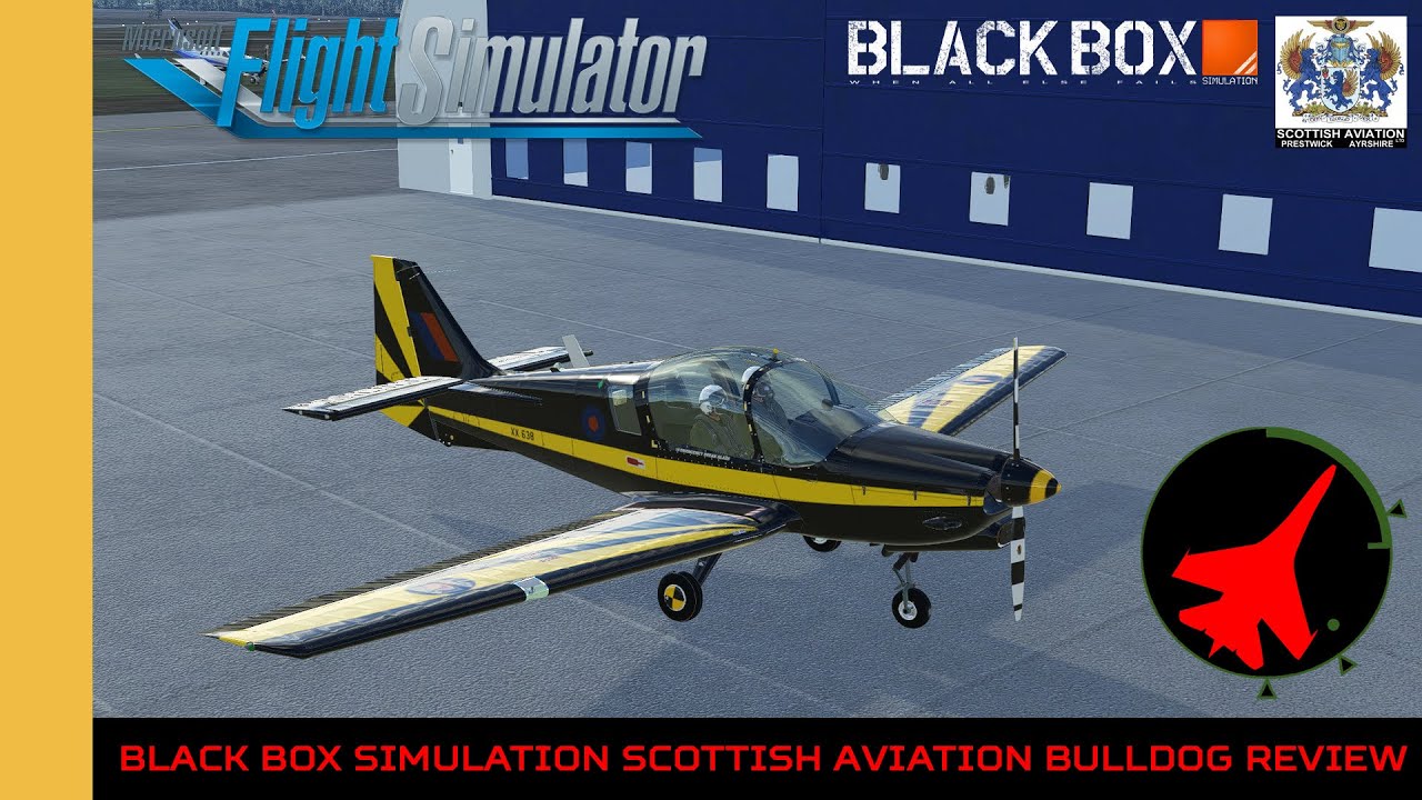Black Box Simulation Scottish Aviation Bulldog Review | MSFS | FS2020 | Microsoft Flight Simulator