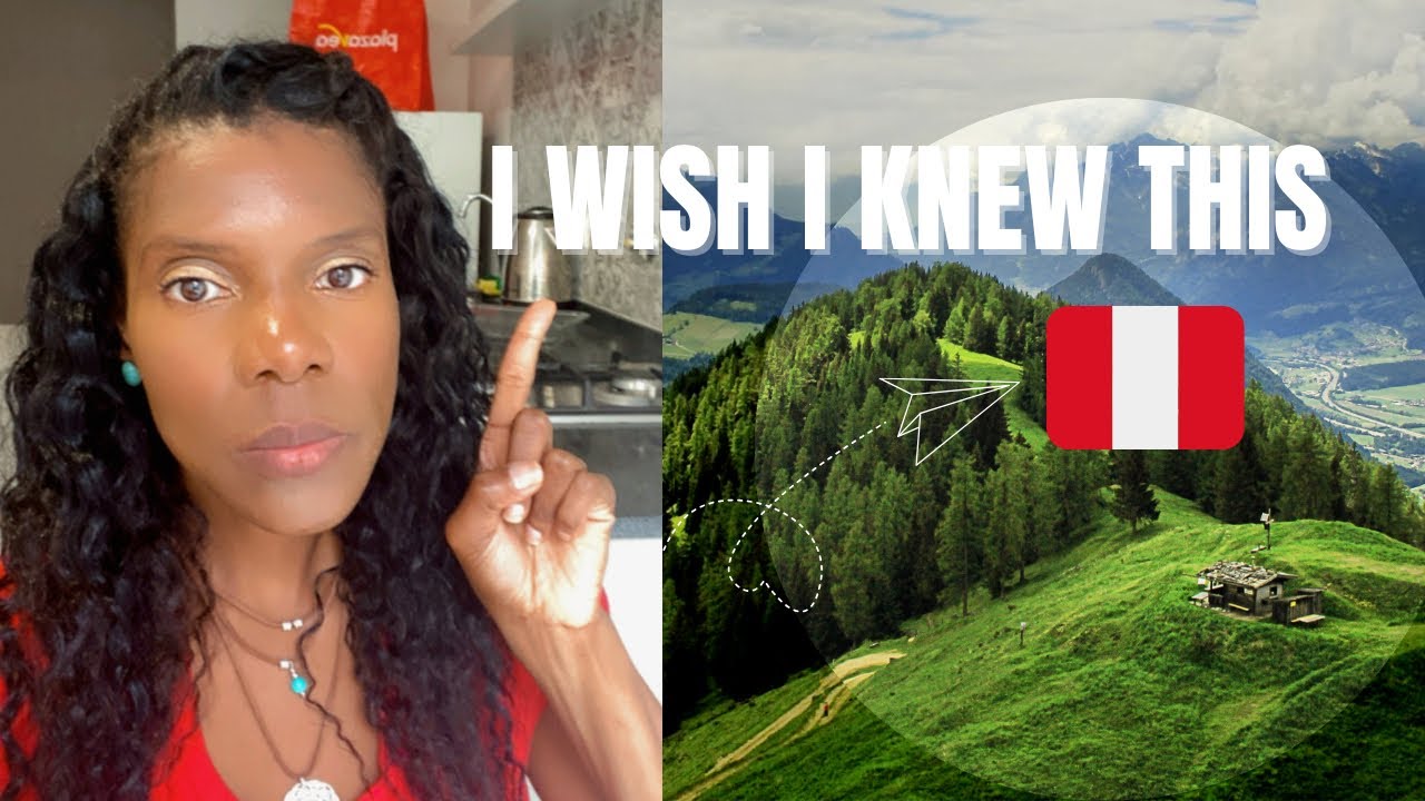 Living in Peru: 7 Things I Wish I Knew Before Coming