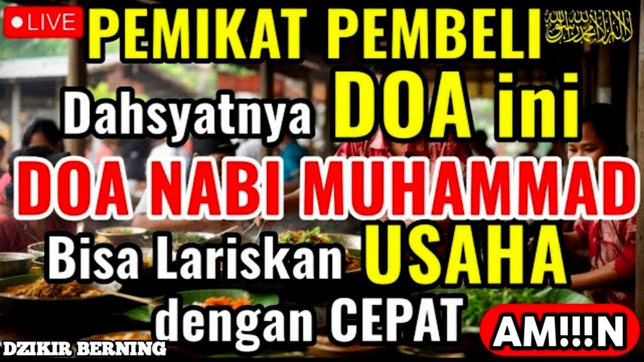 🤲YA ALLAH DENGAN AYAT SUCI INI🤲Pelaris Dagang,Pemanggil Pembeli,Dagangan Ludes Terjual,كُن فَيَكُونُ