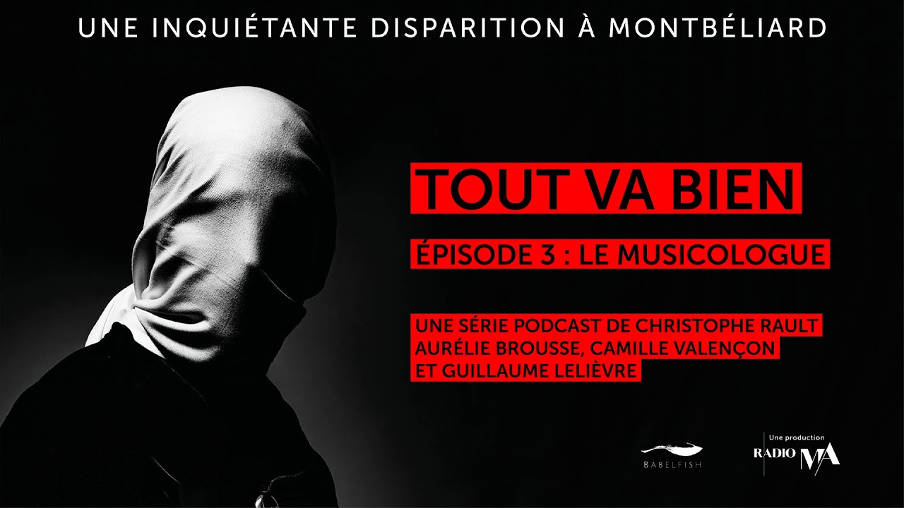 TOUT VA BIEN - &Eacute;pisode 3 : Le musicologue