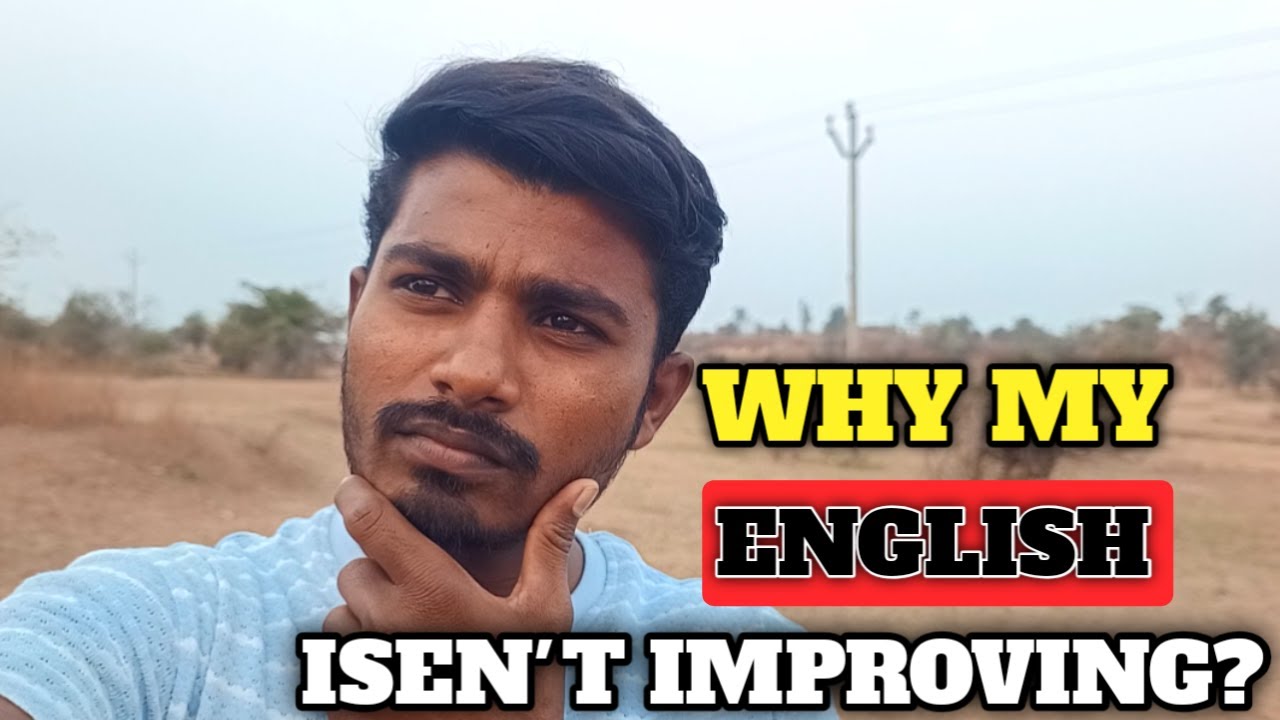 Why Your English Isn’t Improving (Even After Years of Practice)