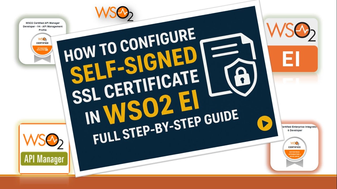 How to Configure a Self-Signed SSL Certificate in WSO2 EI | Full Step-by-Step Guide