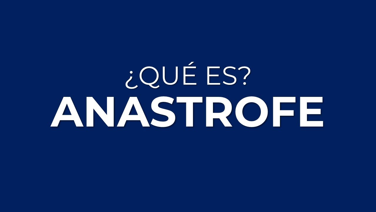 &iquest;Qu&eacute; es la AN&Aacute;STROFE?