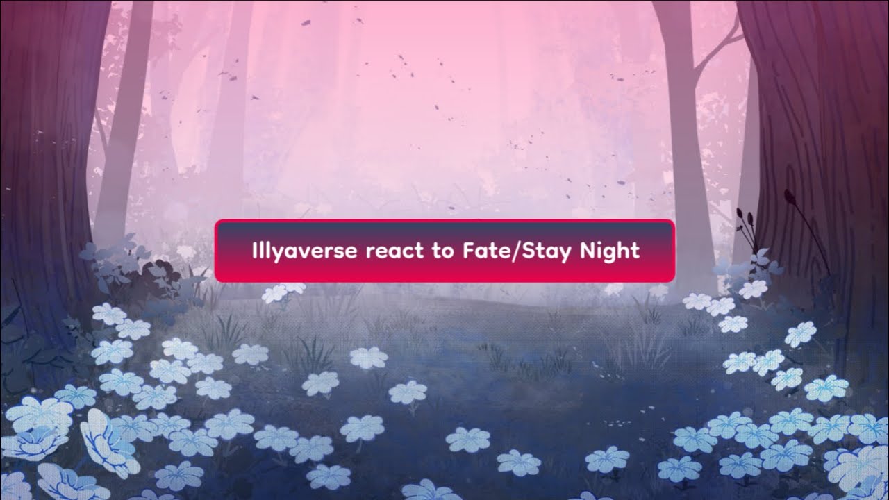 Illyaverse react to (16/17) ||  read the descriptions