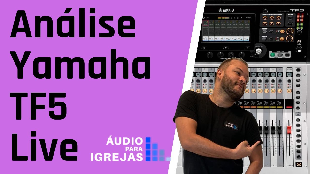 Análise Yamaha TF5 Live