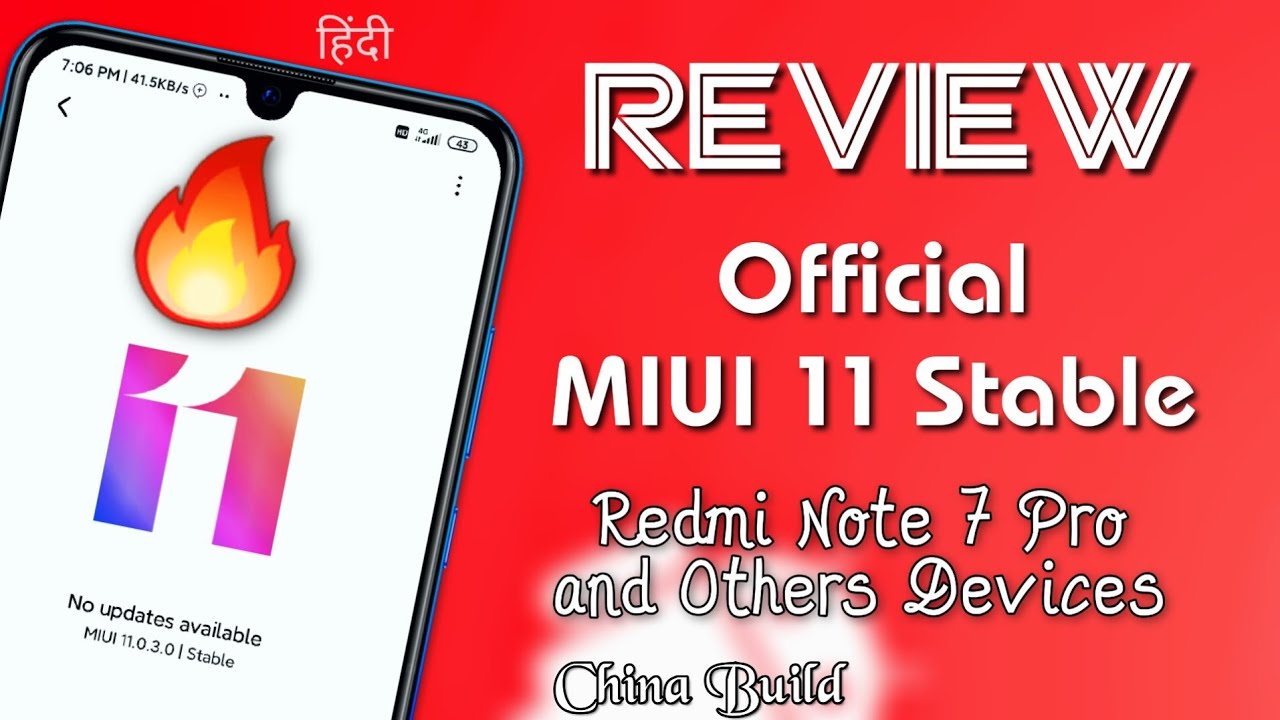 Download Official MIUI 11 Stable build for Redmi Note 7 Pro and others Redmi Devices | China Updates