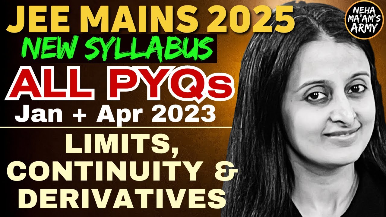 JEE 2025 LIMITS, CONTINUITY & DIFFERENTIABILITY ALL PYQ's JEE MAINS JAN-APR 2023 | EASIEST SOLUTIONS