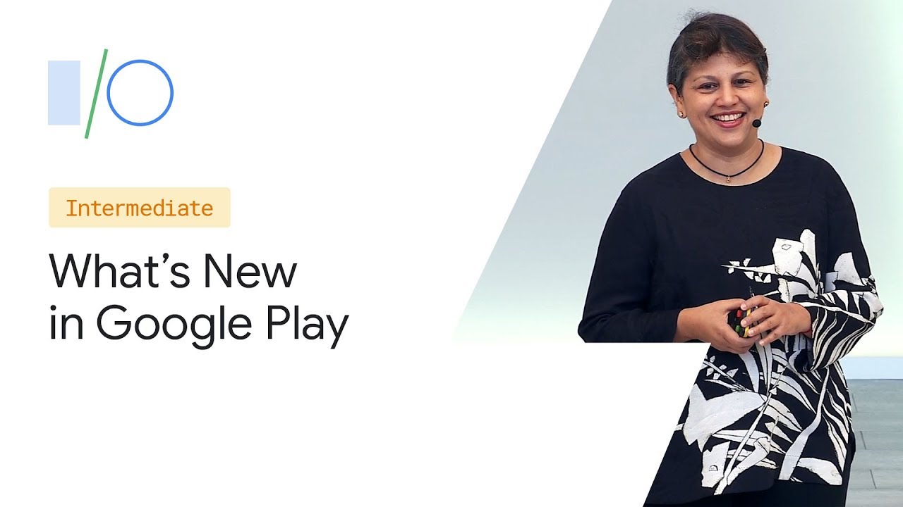What's new in Google Play (Google I/O'19)
