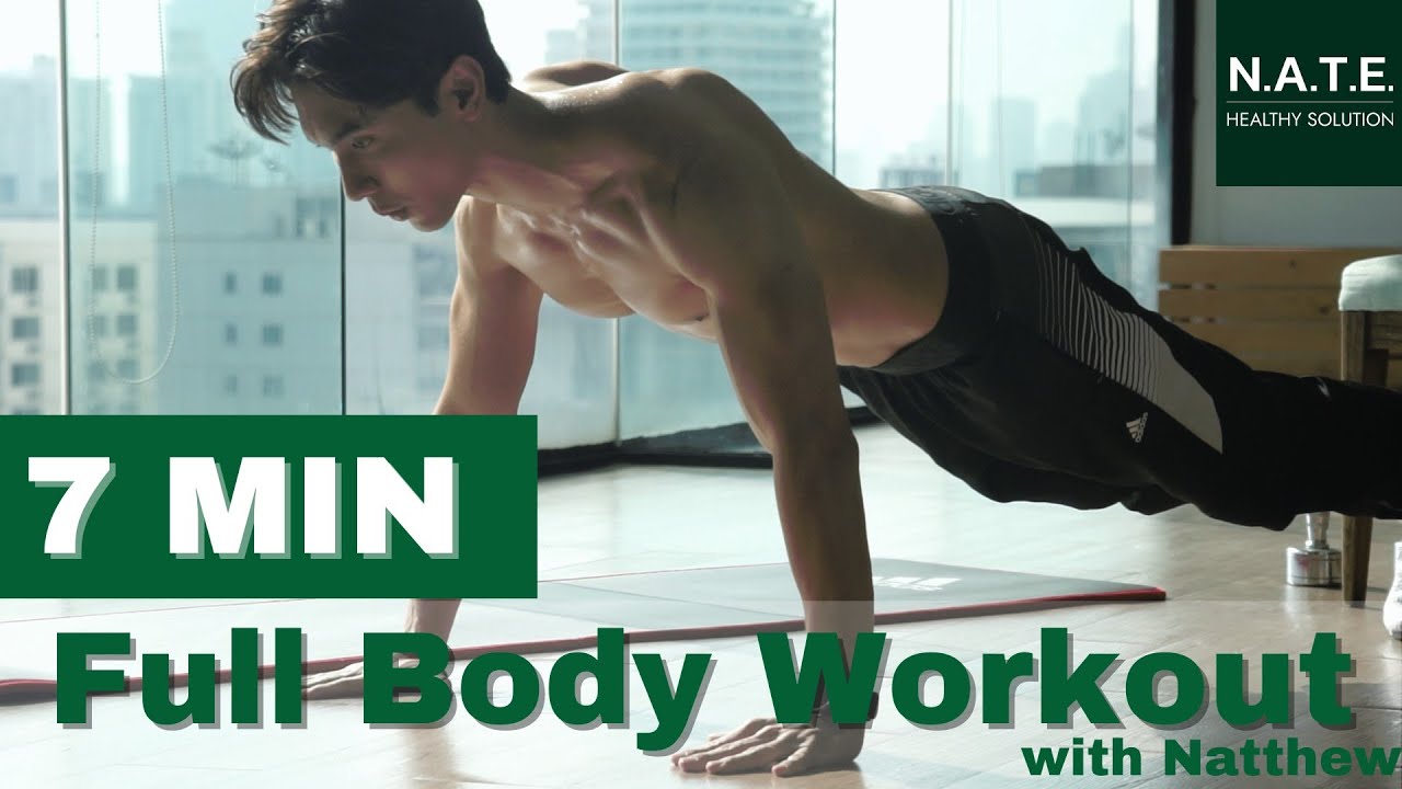 Full Body Workout 7 Min with Natthew