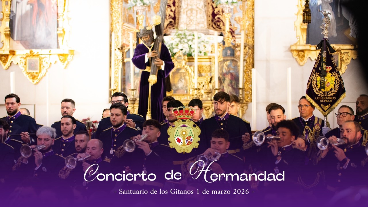 Concierto de Hermandad 2026  (Los Gitanos)