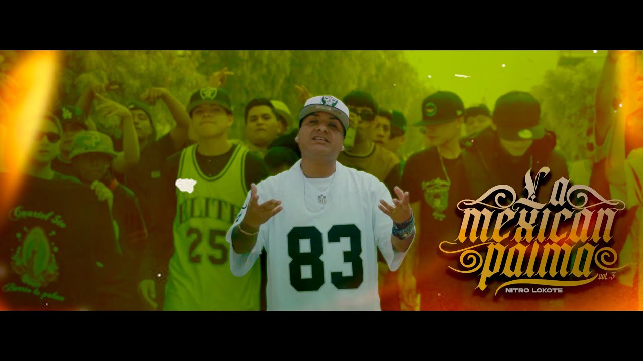 Nitro Lokote - La Mexican Palma 🇲🇽🌴 (Video Oficial)