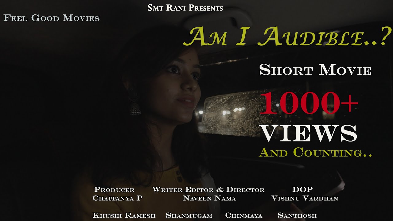 AmIAudible.? Short Movie(MultiLingo)|Naveen Nama| Amrutha|Rakesh|Vishnu |Feel Good Movies |Chaitanya