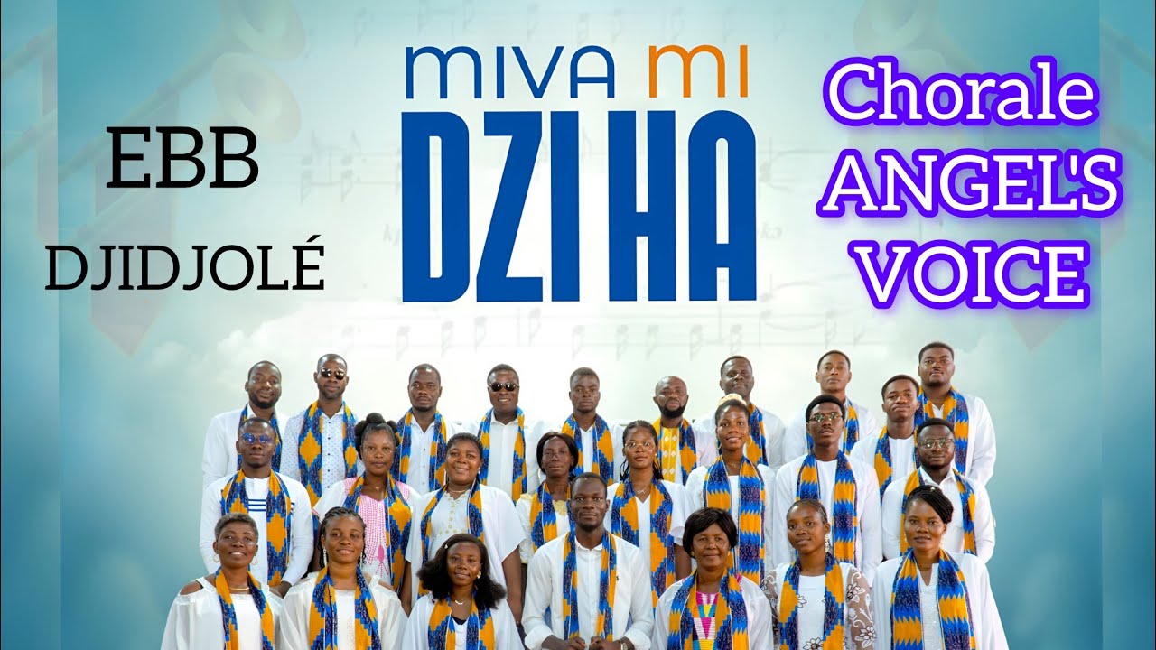 Miva mi dzi ha – Venez et Chantons  | Chorale Angel’s Voice