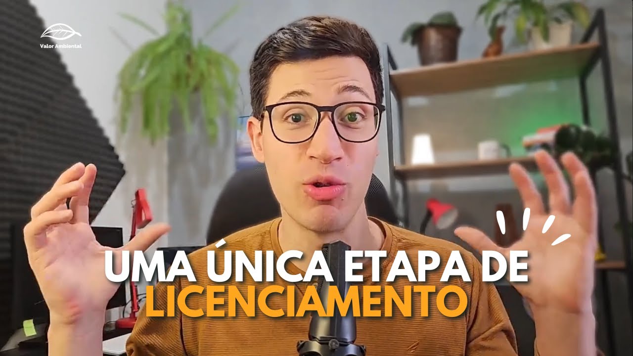 Quais são os novos procedimentos pela Lei Geral do Licenciamento Ambiental?