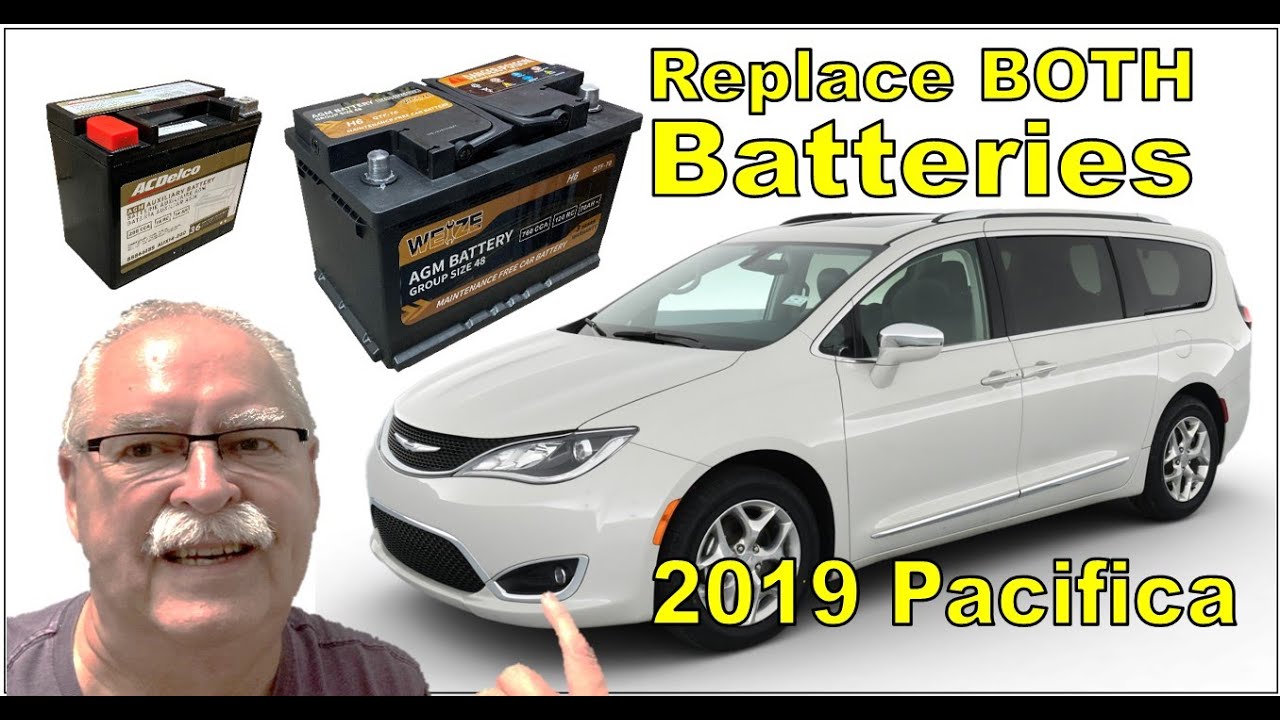 2019 Pacifica - Replace both batteries
