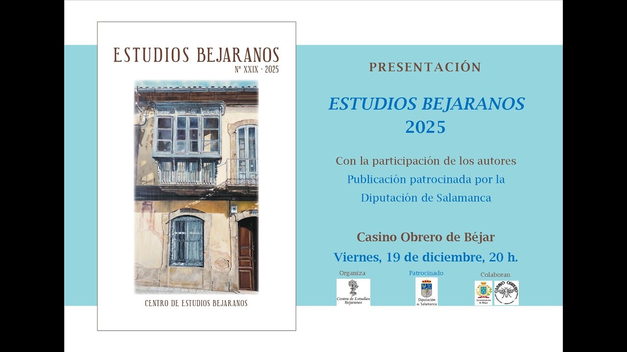 Presentación revista Estudios Bejaranos XXIX, 2025 I