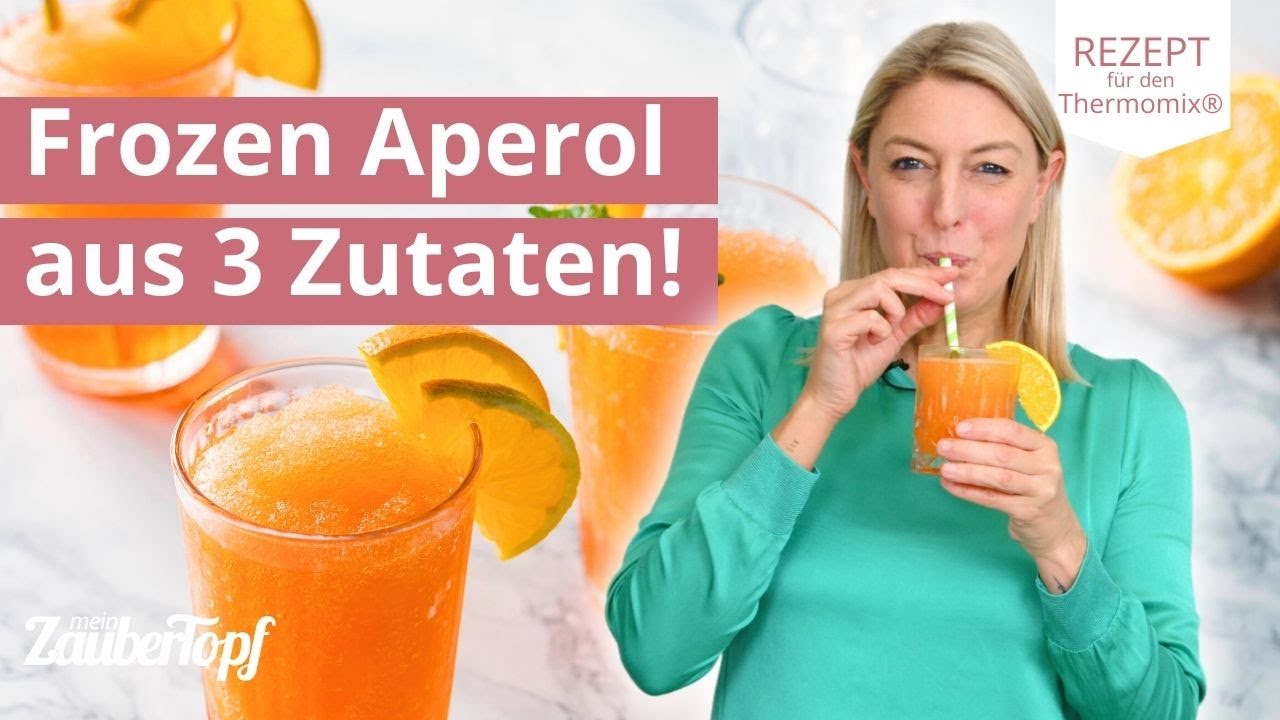🍹☀️ Aus nur 3-Zutaten: Frozen Aperol - das Sommergetränk | Thermomix® Rezept