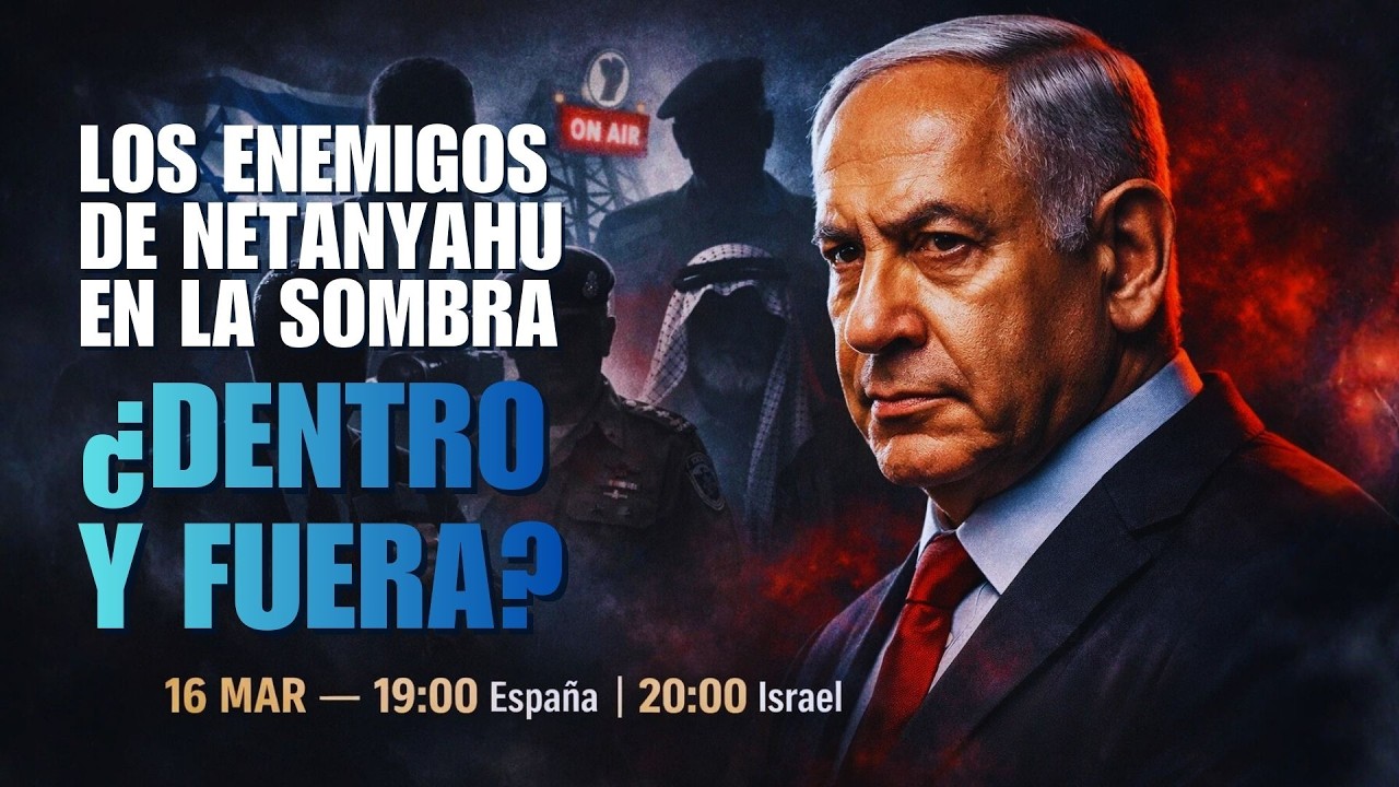 NOTICIAS DE ISRAEL LOS ENEMIGOS DE NETANYAHU EN LA SOMBRA ¿DENTRO Y FUERA? #netanyahu @LabranzaTV