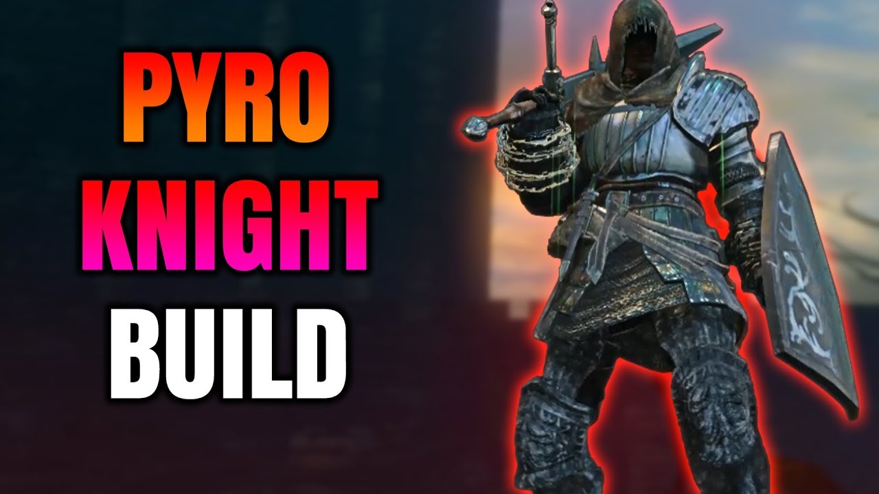 Dark Souls Remastered - Pyromancer Knight Build (PvP/PvE)