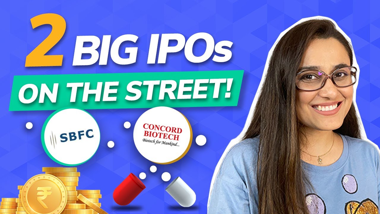 IPO Review: SBFC Finance Limited | Concord Biotech Limited