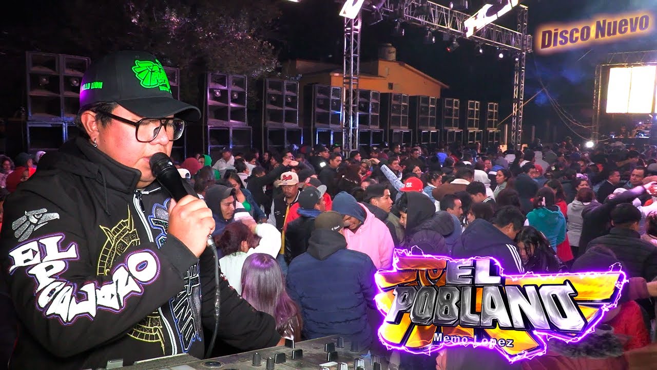 💔ERROR FATAL DISCO NUEVO SONIDO EL POBLANO SAN MARTIN RINCONADA PUEBLA 2025