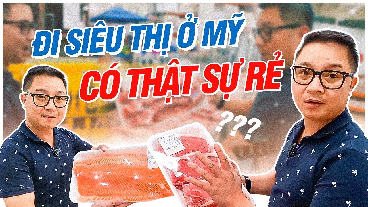 Thu Nhập So Với Chi Tiêu Tại Mỹ Có Đắt Đỏ - Trãi Nghiệm Mua Hàng Ở Siêu Thị COSTCO