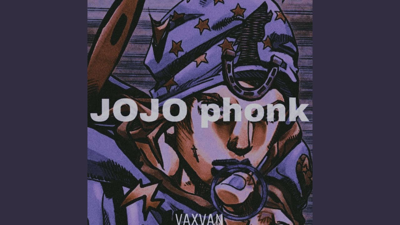 JOJO PHONK