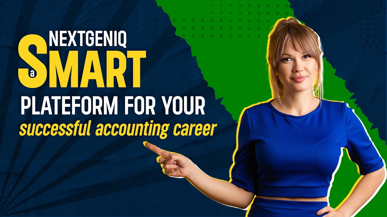 NextGeniQ - A smart platform for your successful accounting career