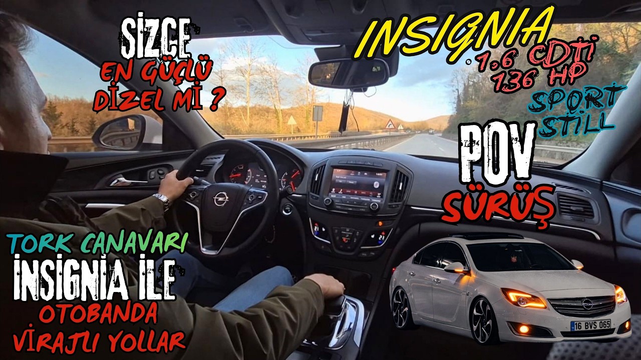 Opel İnsignia İle Otobanda Virajlı Yollar / &Ccedil;ekişi Nasıl ?