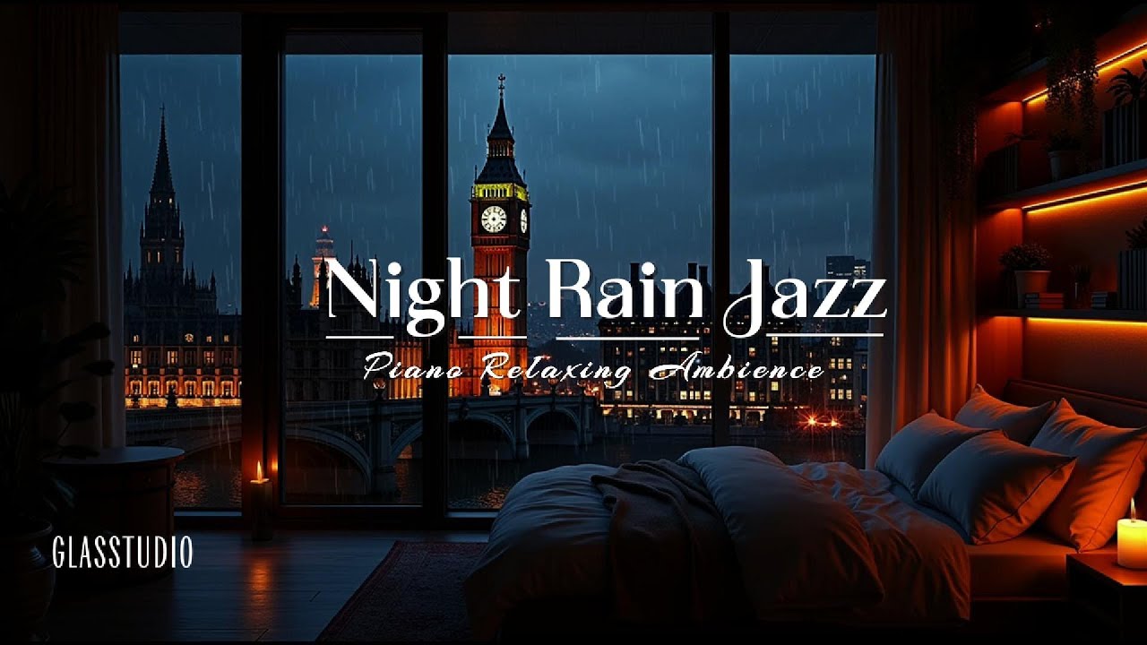 Relaxing Night Jazz with Rain 🌙 Sleep Better with Calm Jazz Music