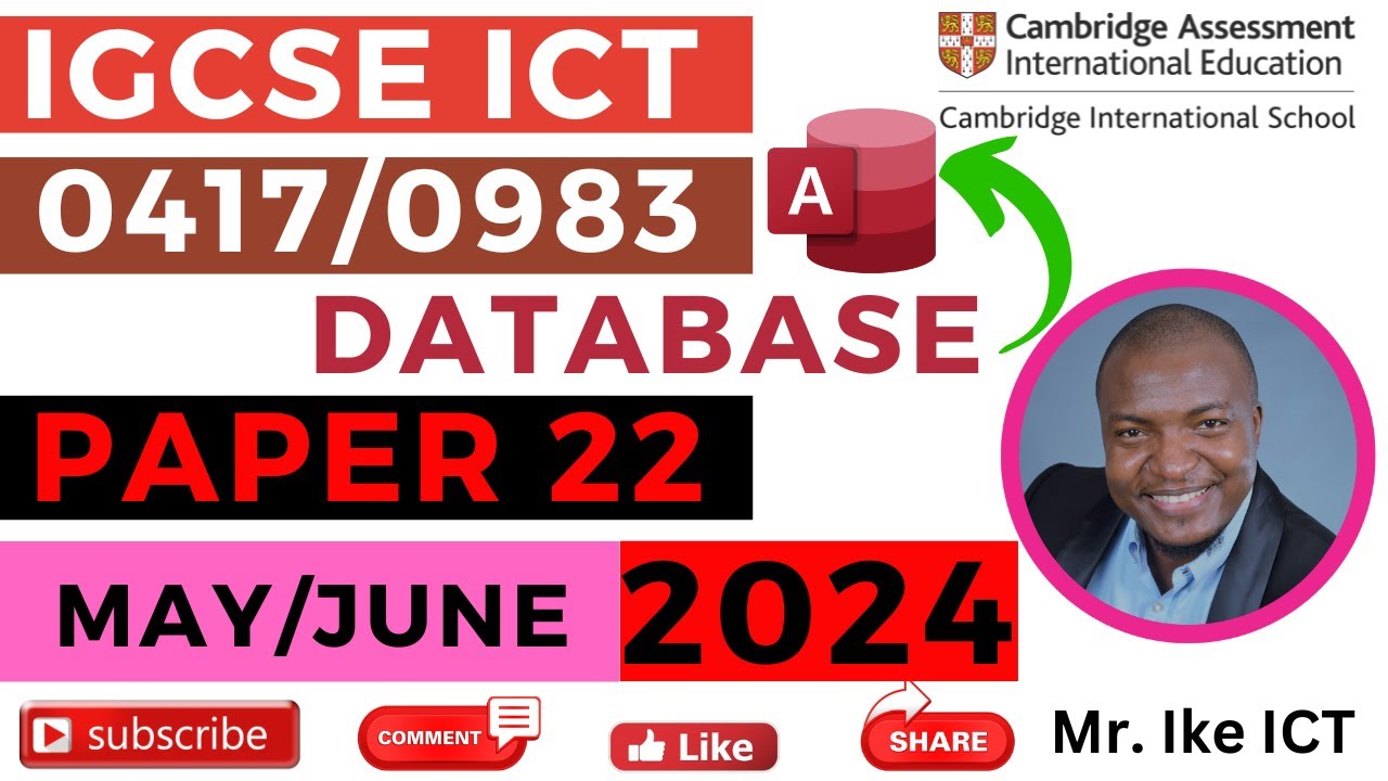May/June Paper 22 2024 IGCSE ICT Database - Ms Access