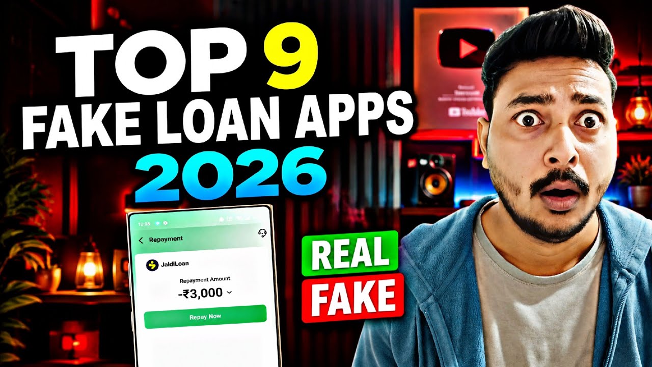 Top 9 Fake Loan Apps List 2026 🚨 | 7 Days Loan App Reality ✅ | Real vs Fake Full Truth