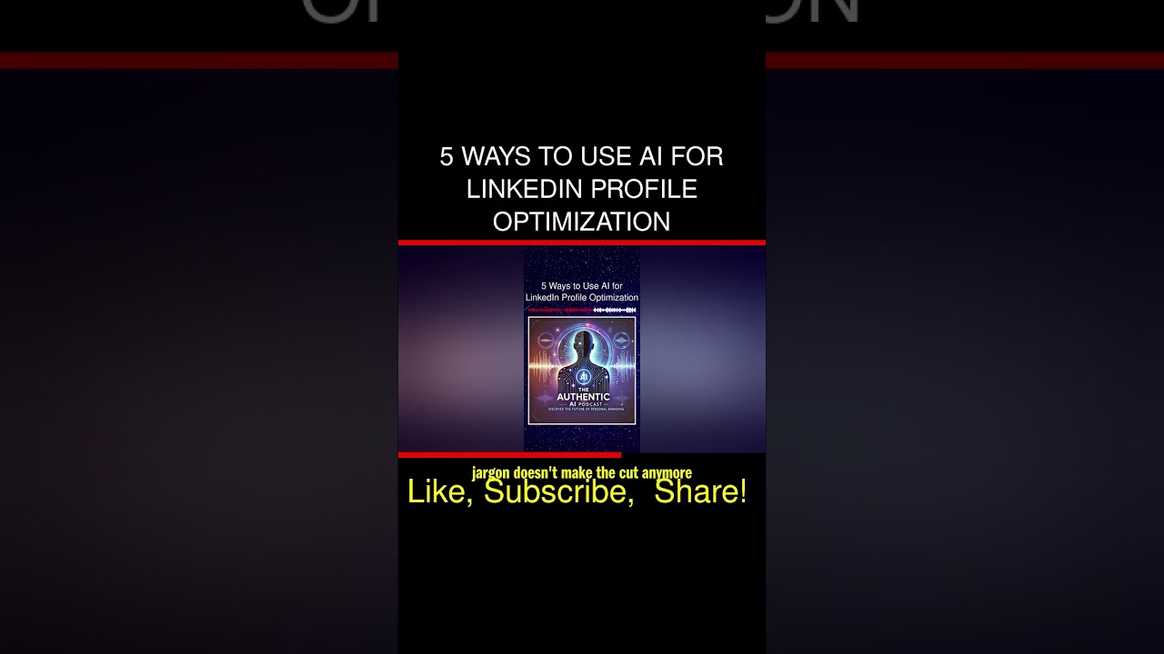 5 Ways to Use AI for LinkedIn Profile Optimization