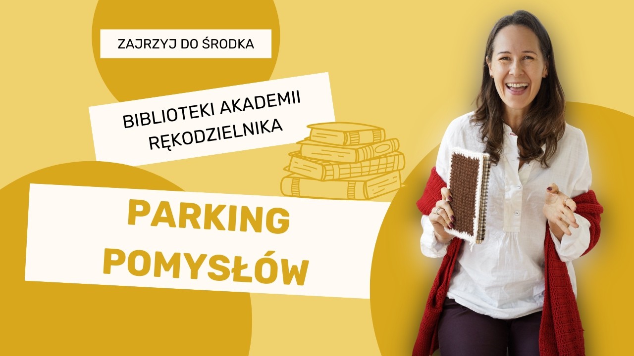 Nie rozpraszaj się! Mój sposób na organizację pomysłów - Parking pomysłów