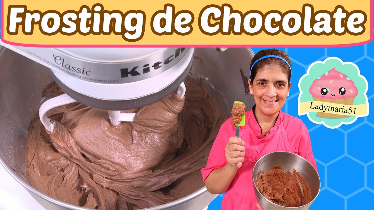 Cómo hacer Frosting de Chocolate | Clases de Repostería Video#54 | Curso de Repostería | Ladymaria51