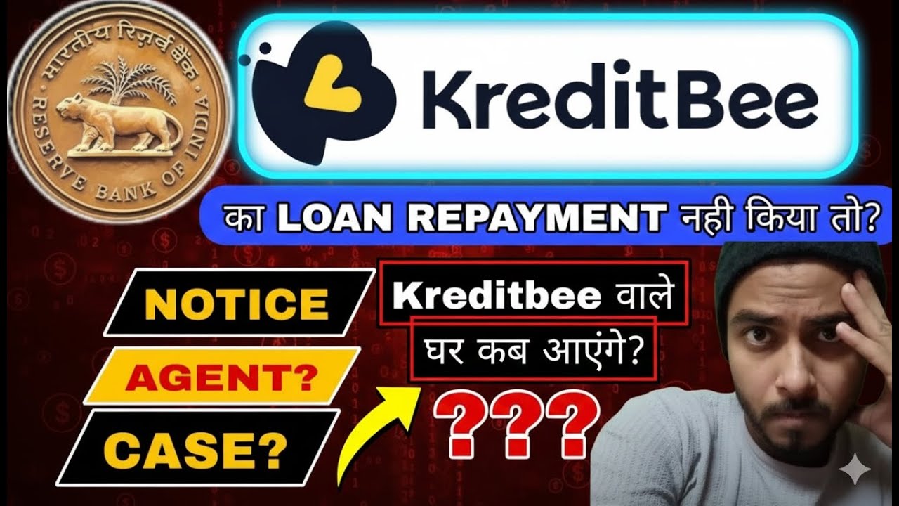 KREDITBEE LOAN REPAYMENT 2025❗KREDITBEE LOAN NAHI CHUKAYA TO KYA HOGA❗LOAN REPAYMENT NAHI KIYA TO