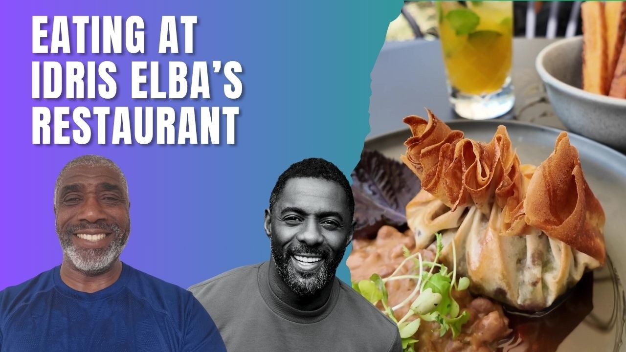 Eating at Idris Elba’s Restaurant After Being Told I Look Like His Dad: Lunch At Porte Noire