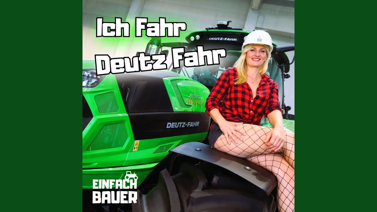 Ich Fahr Deutz Fahr