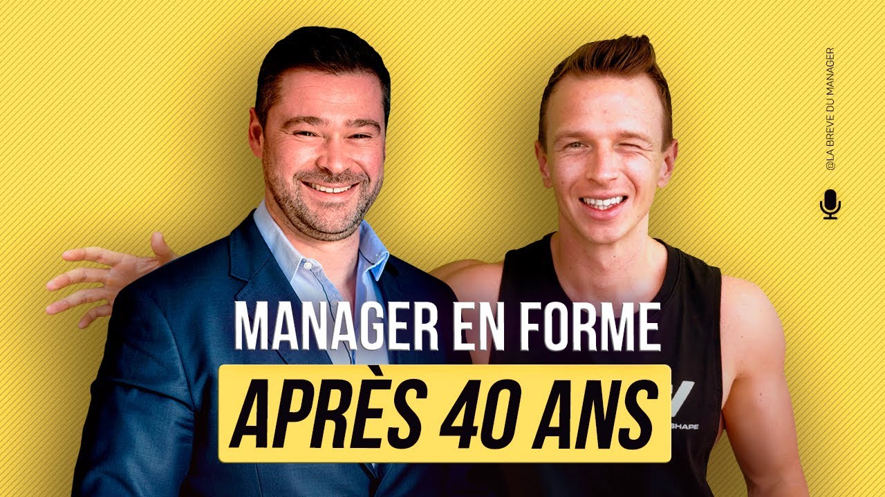 Managers 40+ : la méthode pour rester en forme (sans “plus de temps”) - (avec@papainshape )