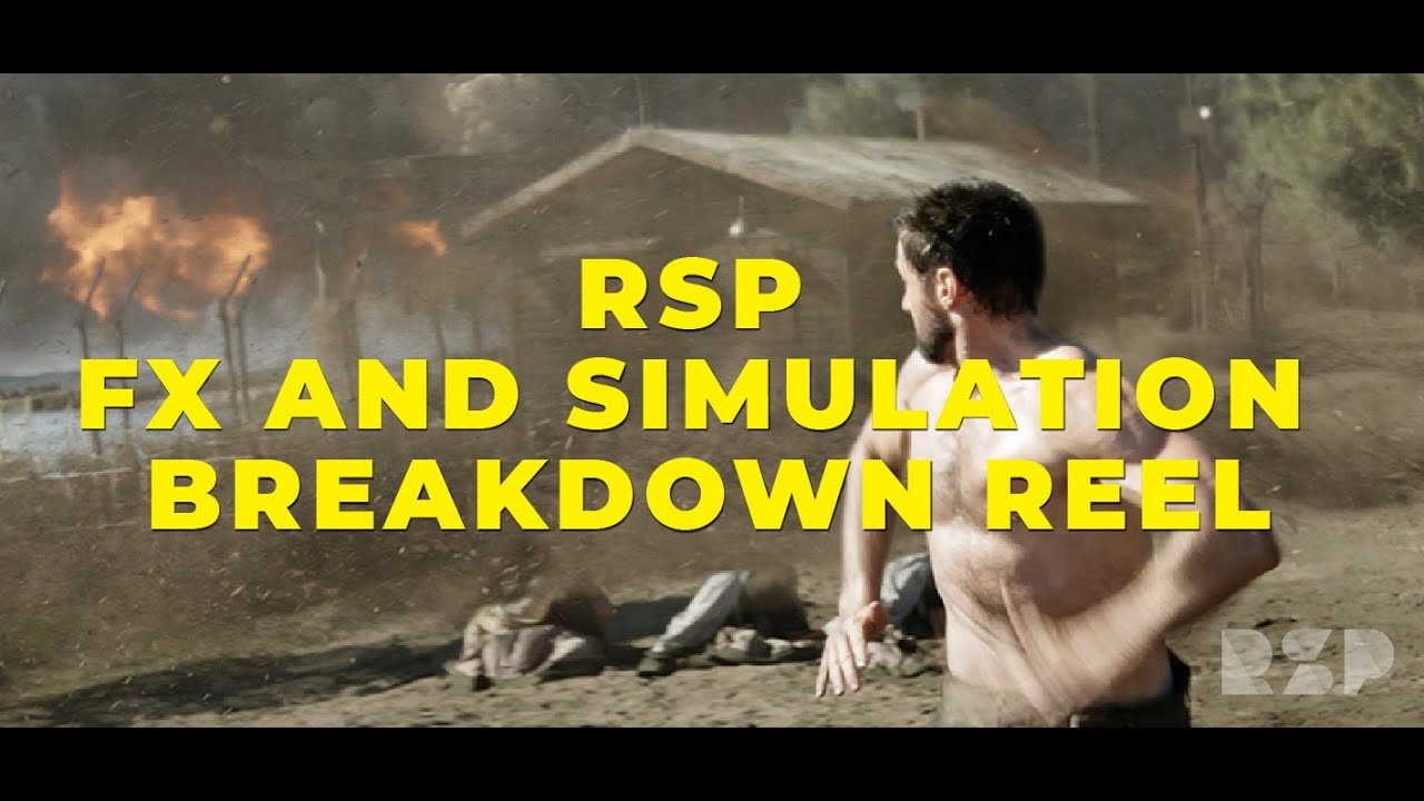 Rising Sun Pictures (RSP) FX and Simulation Breakdown Reel