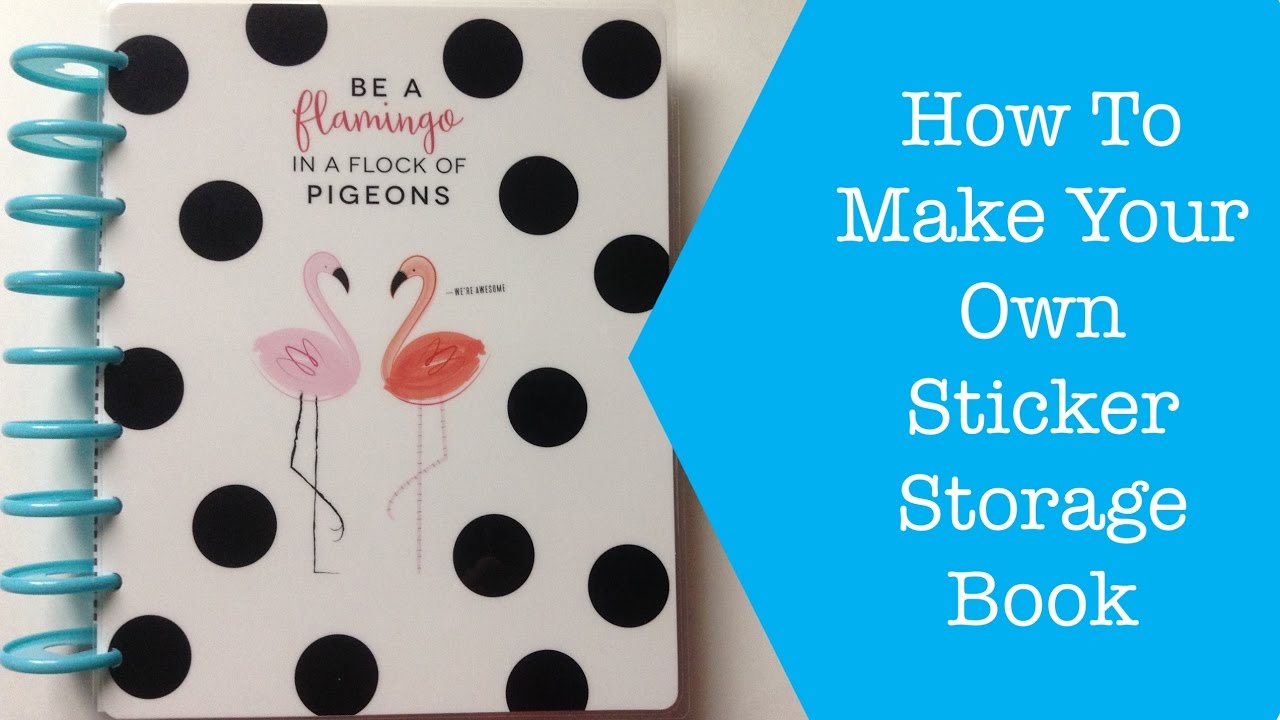 How To Make Your Own Sticker Storage Book
