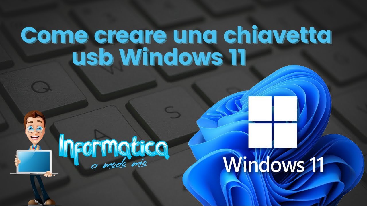 Come creare una chiavetta usb windows 11 - Tutorial 2023