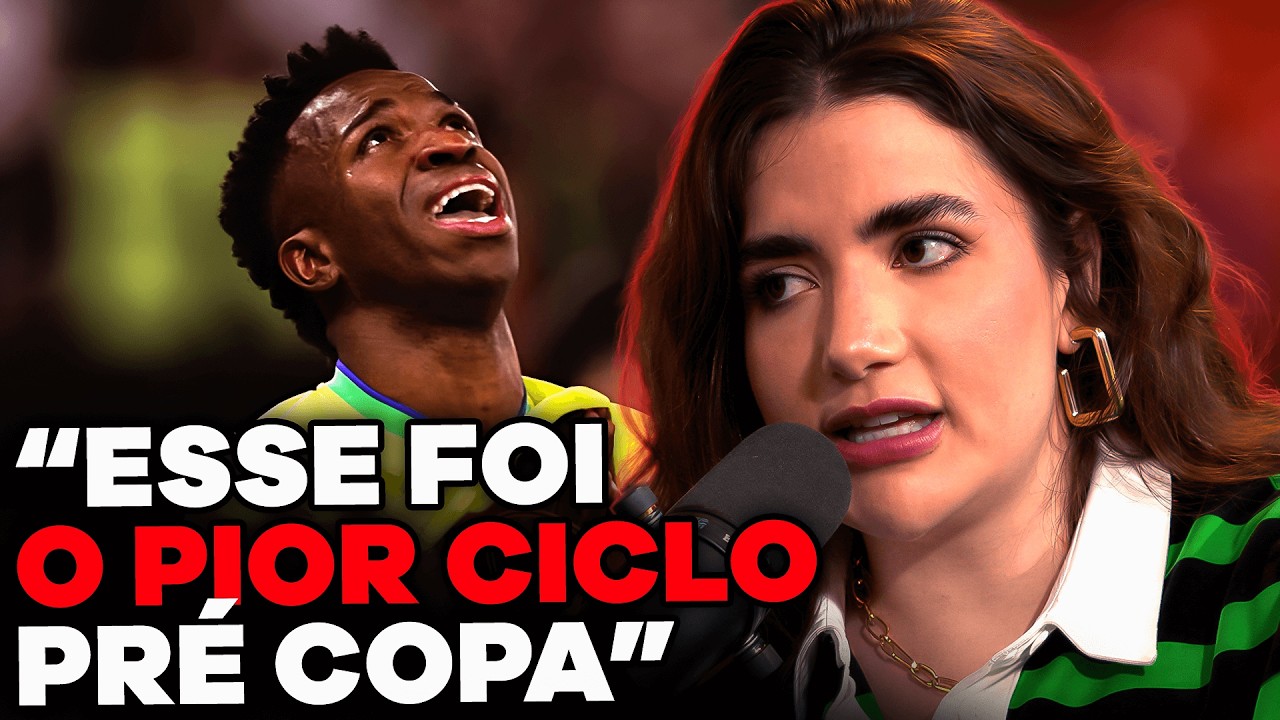 COMO A SELEÇÃO BRASILEIRA CHEGA PARA A COPA DO MUNDO 2026? (com Marwa)