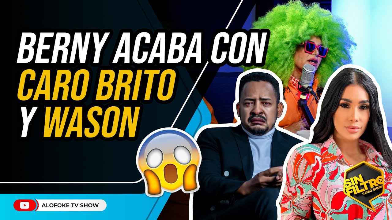 CARO BRITO Y WASON SON ARRASTRADOS DE MALA MANERA  POR LA BERNY