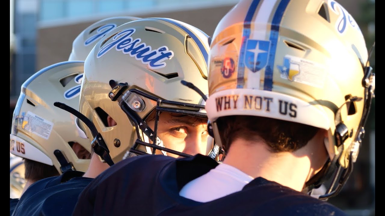 Why Not Us: Friday Night Lights at Jesuit Dallas